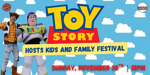 Toy Story Hosts Kids and Family Festival