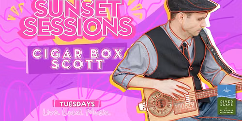Sunset Sessions with Cigar Box Scott