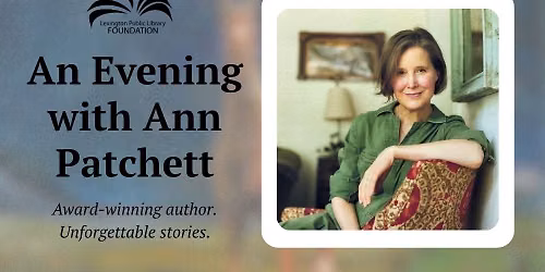 An Evening with Ann Patchett