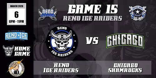 Reno Tattoo Removal Presents Reno Ice Raiders VS Chicago Shamrocks