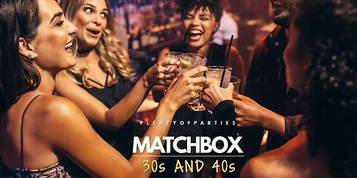 30s & 40s Matchmaking Singles Event| Match.Box |  Pianos  NYC