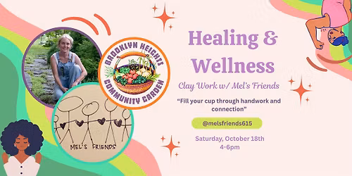 Connection & Clay Work w\/ Mel\u2019s Friends