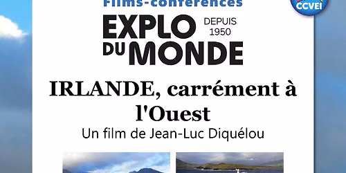 Exploration du Monde "IRLANDE, carr\u00e9ment \u00e0 l'Ouest"