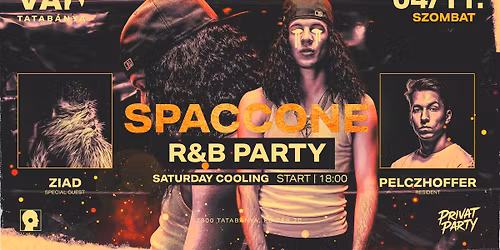 VAD Tatab\u00e1nya w\/ SPACCONE & ZIAD R&B \/ LATIN \/ AFRO VIBE NIGHT