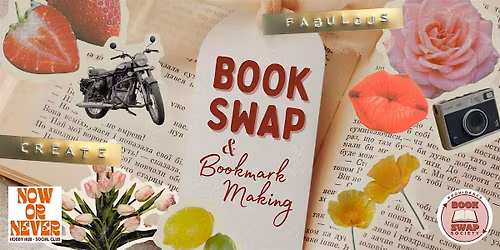 Book Swap & Bookmark Making @ Now or Never (Providence)