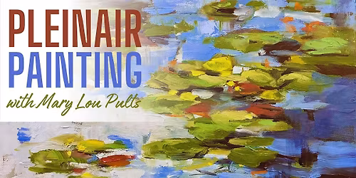 Pleinair Painting Inside and Out