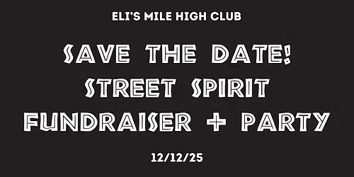 STREET SPIRIT PARTY AT ELI'S