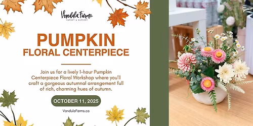 Pumpkin Floral Centerpiece Workshop