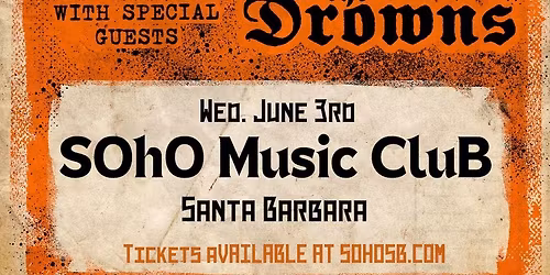 Agent Orange with The Drowns