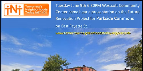 TNT East Side Monthly Topic Parkside Commons Renovation