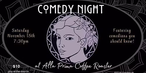 Pensacola Stand-Up Comedy At Alla Prima Roasters Hosted By Ryan Pfeiffer
