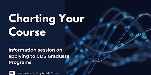 Charting Your Course: Information Session on Applying to Graduate Programs