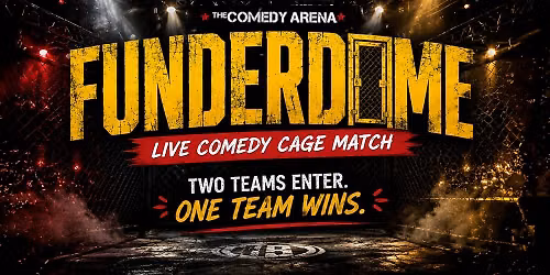 The Funderdome - Late Night Comedy