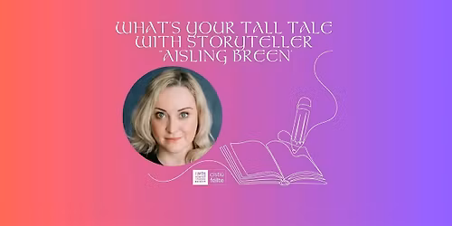 What's Your Tall Tale? Children's Storytelling Workshop