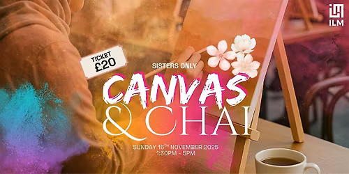 Canvas & Chai - Sister's Only