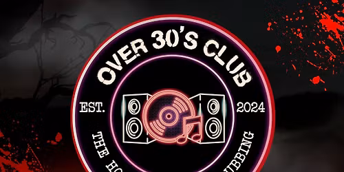 Over 30s Club Presents - Haunted Daytime Disco - Perth