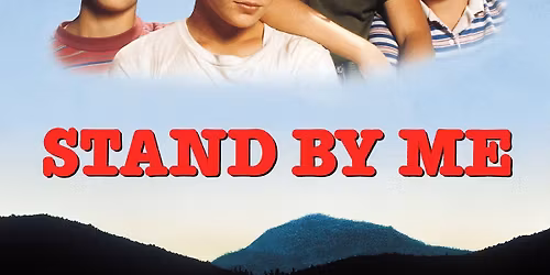 Movie Matinee: Stand By Me