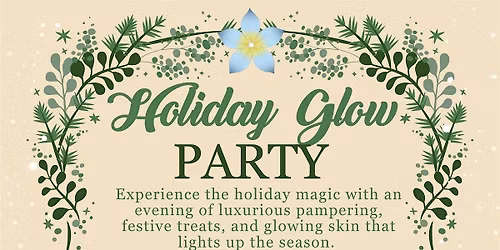 Holiday Glow Party At Eden Organics Salon and Spa of Doylestown PA