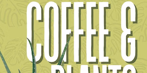 Houseplant Pop-Up Shop: Stride Coffee Roasters