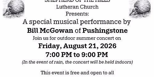 Shepherd of the Hills Lutheran Church Announces Outdoor Summer Concert Featuring Christian Musician 
