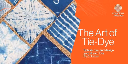 The Art of Tie-Dye