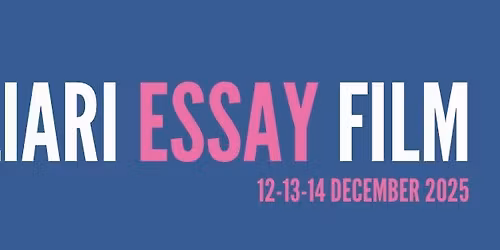 CAGLIARI ESSAY FILM - III EDIZIONE