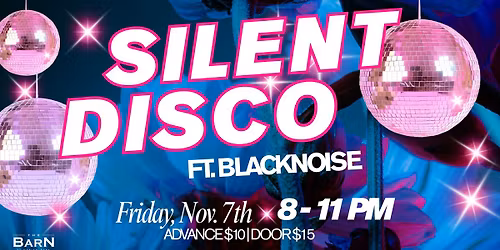 Silent Disco ft. BLACKNOISE