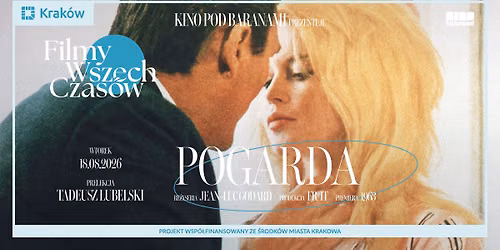 Filmy Wszech Czas\u00f3w \u2192 POGARDA \u2022 re\u017c. Jean-Luc Godard \u2022 1963 + prelekcja | Kino Pod Baranami