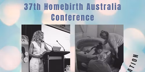 37th Annual Homebirth Conference