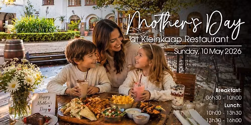 Mother's Day at Kleinkaap Restaurant | 10 May'26