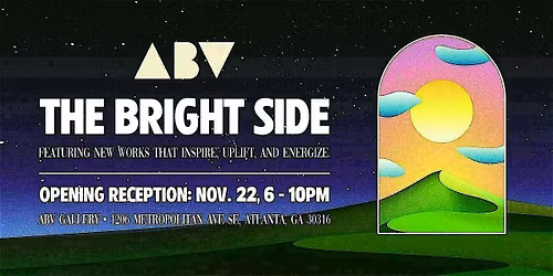 The Bright Side - Group Art Exhibition (40+ Artists)