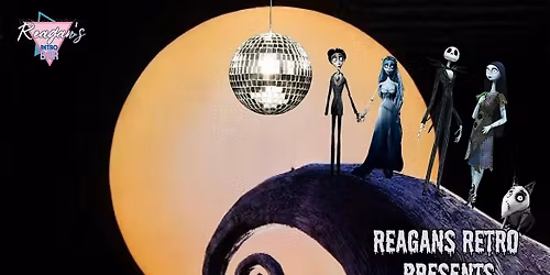 Reagan's Retro Bar Presents A Tim Burton  Retro Halloween