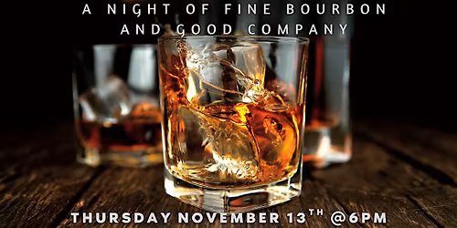 POUR DECISIONS: Bourbon Edition