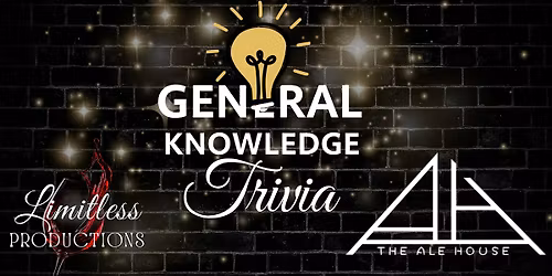 General Knowledge Trivia at The Ale House!
