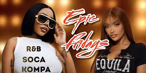 Epic Friday\u2019s