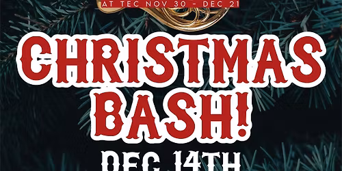 Christmas Bash (serving brunch!)