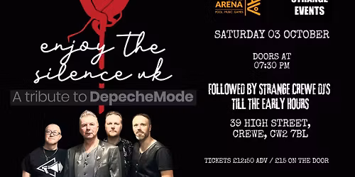Enjoy The Silence UK - Depeche Mode Tribute With Strange Events Afterparty