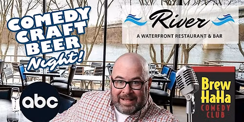 Comedy Night at Brew Ha Ha at River