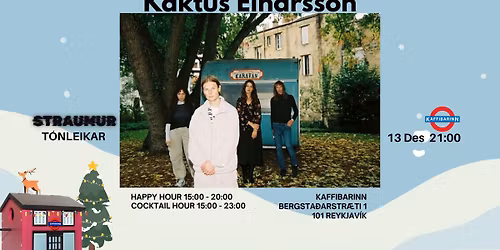 Kaktus Einarsson \u00e1 Kaffibarnum