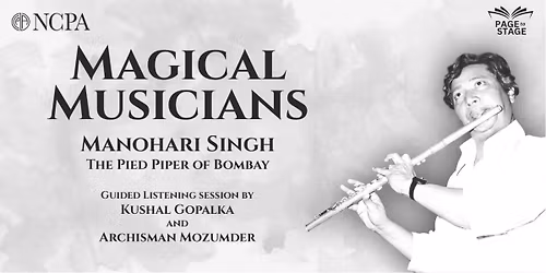 Page to Stage - Magical Musicians: Manohari Singh