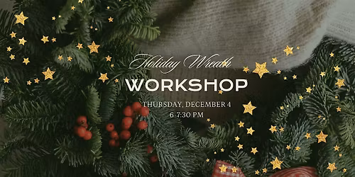 Holiday Wreath Workshop at GVR Beer Garden