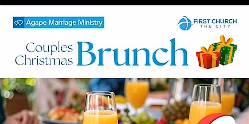 FCOG Agape Ministry Couples Christmas Brunch