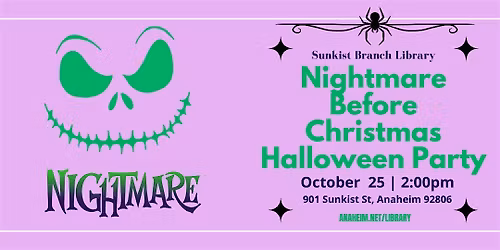 Nightmare Before Christmas Party at Sunkist Branch Library