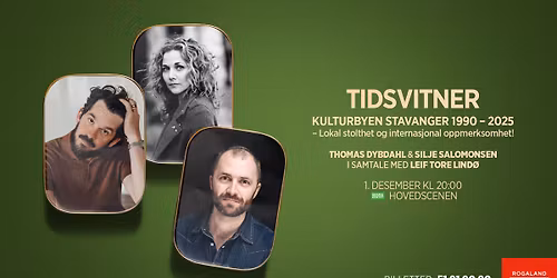 Tidsvitner - Kulturbyen Stavanger