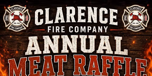 Clarence Fire Company Meat Raffle
