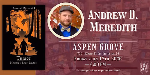 Andrew D. Meredith Live at Tattered Cover Aspen Grove
