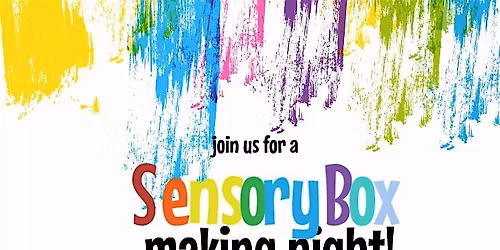 MAKE YOUR OWN SENSORY BIN!