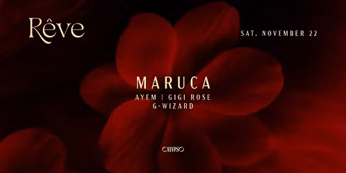 R\u00eave ft. Maruca