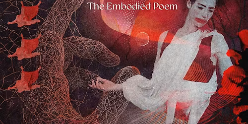The Embodied Poem