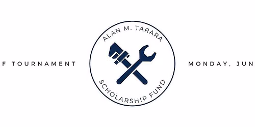 Alan M. Tarara Scholarship Fund Golf Tournament